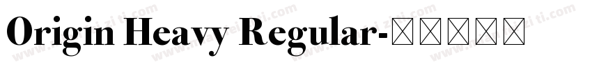 Origin Heavy Regular字体转换